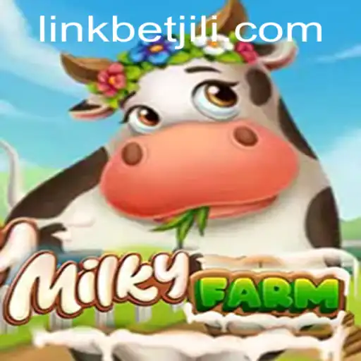 MilkyFarm: An Exciting Adventure in Betjili's Virtual World